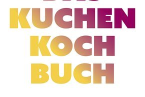 Das Kuchen-Kochbuch